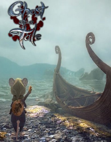 Ghost of a Tale (v3.60, 9 марта 2017) (SeithCG) (ENG) [Early Access]