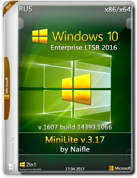 Windows 10 Enterprise LTSB / 14393.1066 / 86x64 / MiniLite / v.3.17 / by naifle