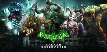 Batman: Arkham Underworld для Android 4.4