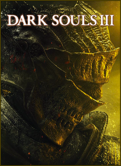 Dark Souls III Deluxe Edition  [v1.14/1.34] Steam-Rip