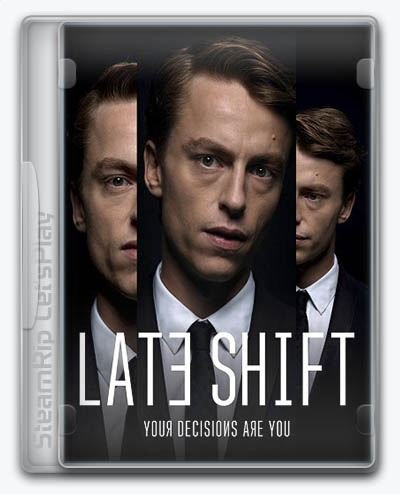 Late Shift (2017) [Ru/Multi] (1.0) SteamRip