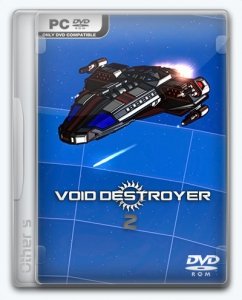 Void Destroyer 2 (Early Access Build 20170610)РС