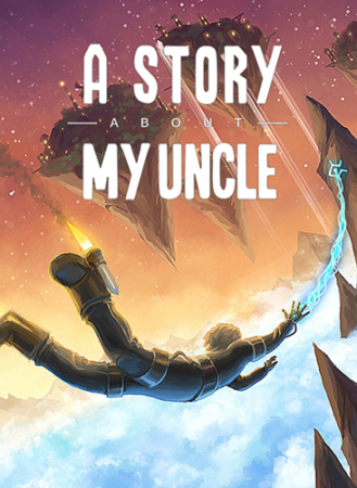 A Story About My Uncle (2014) PC | RePack от R.G. Catalyst