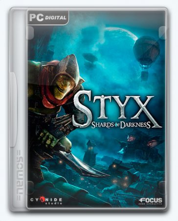 Styx: Shards of Darkness [v 1.05] (2017) PC | Лицензия