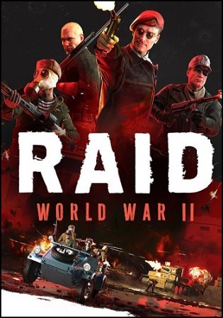 RAID: World War 2 (II) - Special Edition [Update 2] (2017) PC | RePack by Mizantrop1337