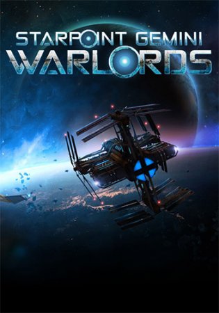 Starpoint Gemini: Warlords [v 1.630.1 + 3 DLC] (2017) PC | Лицензия