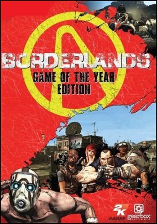 Borderlands: Game of the Year Edition (2010) PC | RePack by FitGirl