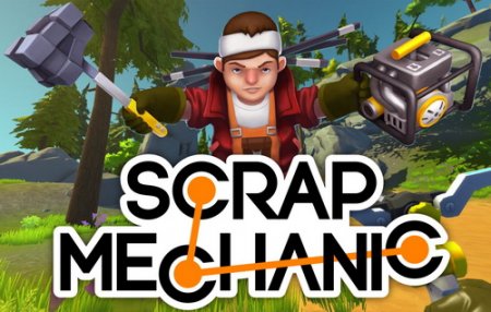 Scrap Mechanic [Early Access] (2017) PC | RePack