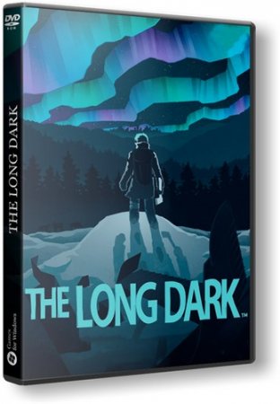The Long Dark [v 1.21] (2017) PC | RePack by SeregA-Lus
