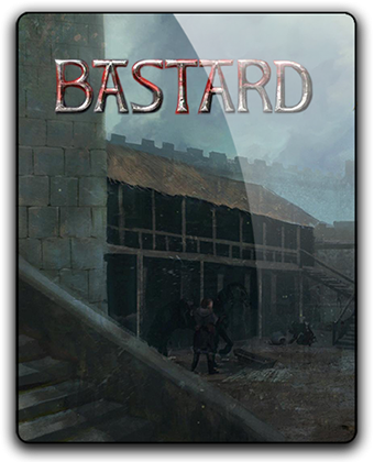 Bastard [v 1.31] (2018) PC | RePack от qoob