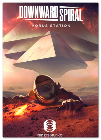 Downward Spiral: Horus Station (2018) PC | RePack от Other s