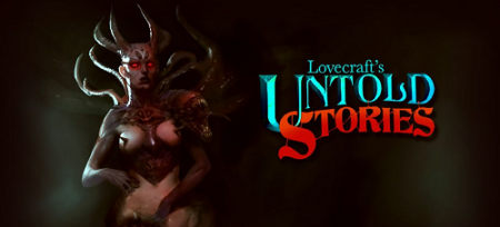 Lovecraft's Untold Stories [Early Access] (2018) PC | Лицензия