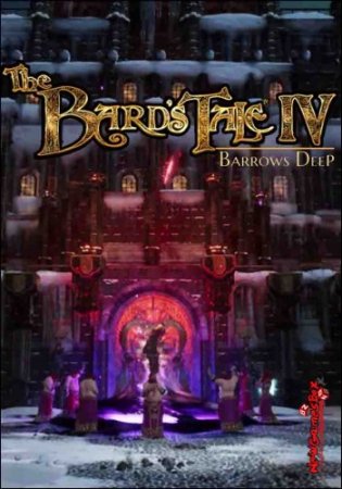 The Bard`s Tale IV: Barrows Deep [Update 3] (2018) PC | RePack от R.G. Catalyst