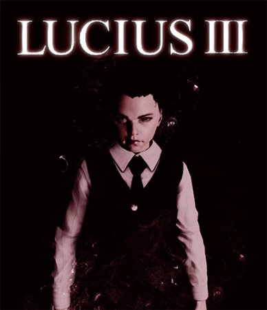 Lucius 3 [v0.181214183905.a] (2018) PC | RePack от FitGirl