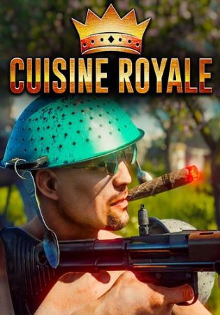 Cuisine Royale [0.0.14.6] (2018) PC | Online-only