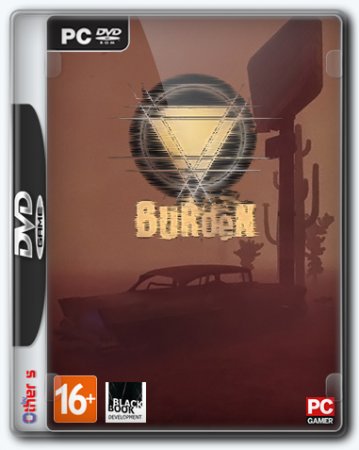 Burden [Update 14] (2018) PC | Лицензия