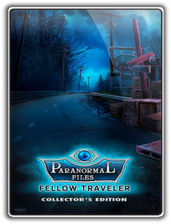 Секретные досье: Незримый спутник / Paranormal Files: Fellow Traveler (2018) PC