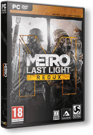 Metro: Last Light - Redux [Update 7] (2014) PC | RePack от xatab