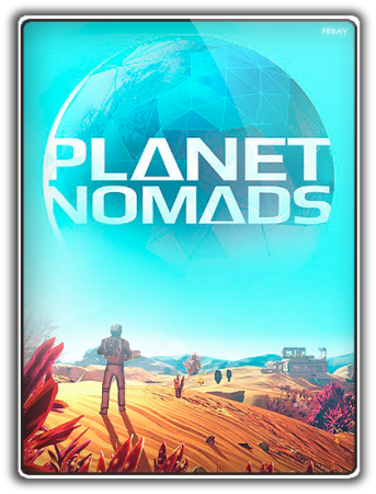 Planet Nomads [v 1.0.6.1] (2017) PC | Лицензия