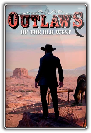 Outlaws of the Old West [1.1.6] (2019) PC | RePack