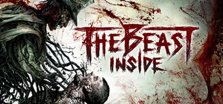 The Beast Inside (2019) PC | Repack от xatab