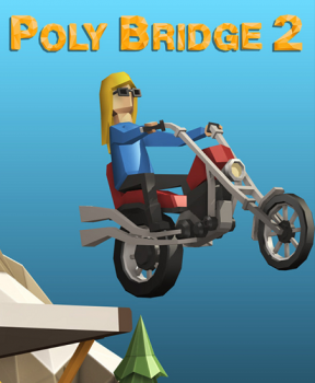Poly Bridge 2 (2020)