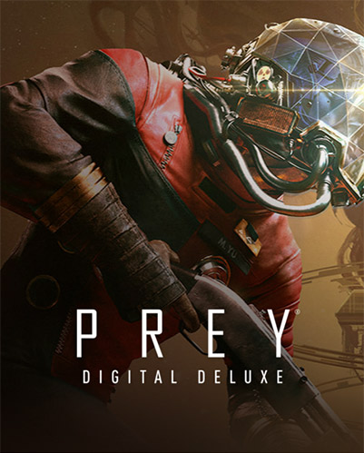 Prey: Digital Deluxe Edition (2017) PC | RePack от FitGirl