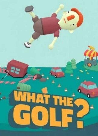 What the Golf? (v2020.11.2) Лицензия На Русском