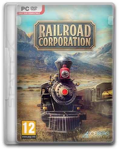 Railroad Corporation: Deluxe Edition [v 1.1.12548 + DLCs] (2019) PC | RePack от SpaceX
