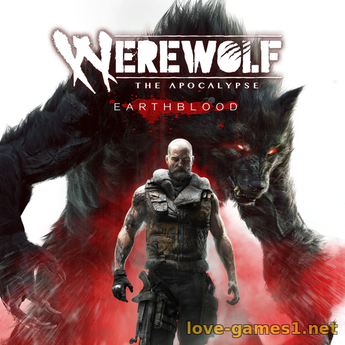 Werewolf: The Apocalypse - Earthblood (2021) PC | Repack от xatab