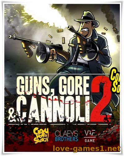 Guns, Gore & Cannoli 2 / Guns, Gore and Cannoli 2 (2018) PC (1.0.8) [GOG]