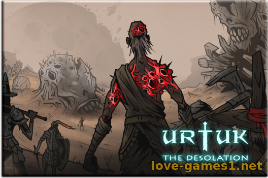 Urtuk: The Desolation (2021) PC