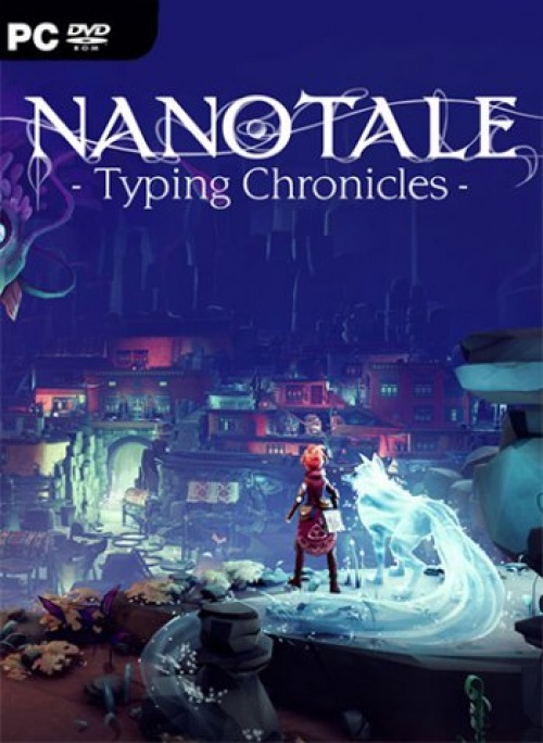 Nanotale - Typing Chronicles (2021)