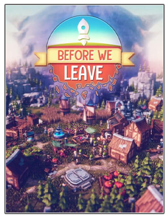 Before We Leave [v 1.0235] (2021) PC | RePack от Chovka