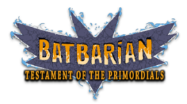 Batbarian: Testament of the Primordials (2020)