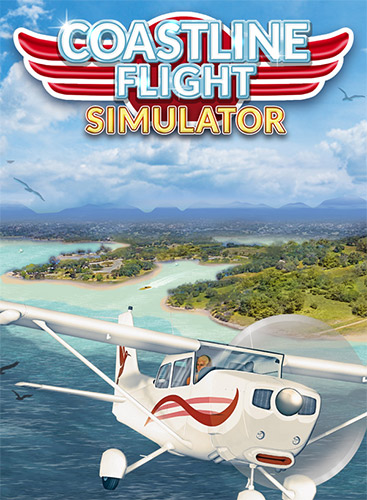 Coastline Flight Simulator (2021) PC | RePack от FitGirl