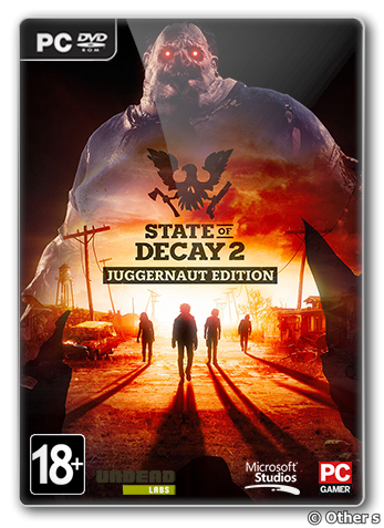 State of Decay 2 (2020) [Ru/Multi] (1.0.433607/upd25/dlc) Repack Other s [Juggernaut Edition]