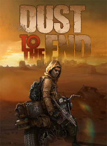 Dust to the End (2021) PC | RePack от FitGirl