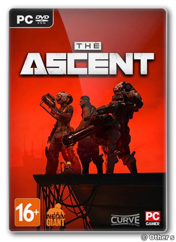 The Ascent (2021) [Ru/Multi] (Build 7106737/dlc/tr) Repack Other s