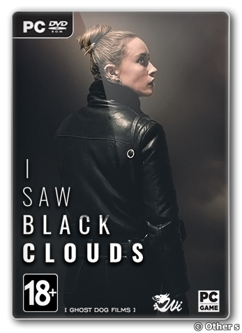 I Saw Black Clouds (2021) [Ru/Multi] (1.0) Repack Other s