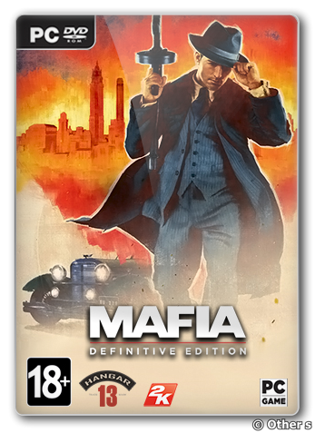 Mafia: Definitive Edition (2020) [Ru/En] (Build 7368608/dlc) Repack Other s