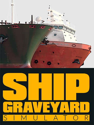 Ship Graveyard Simulator (2021) PC | RePack от FitGirl