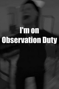 I'm on Observation