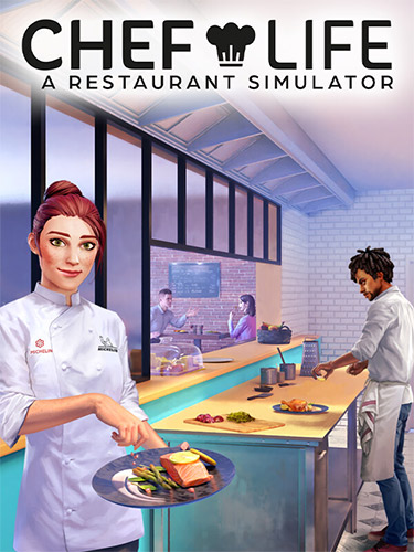 Chef Life: A Restaurant Simulator [+ DLC] (2023) PC | RePack от FitGirl