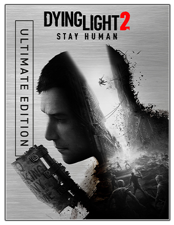 Dying Light 2: Stay Human - Ultimate Edition [v 1.9.0 + DLCs] (2022) PC | RePack от Chovka