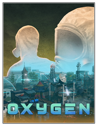 Oxygen (2023) PC | RePack от Chovka